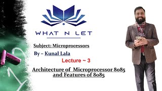 Architecture of  Microprocessor 8085 and Features of 8085