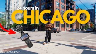 I Spent 24 Hours Exploring Chicago | Shot on DJI Osmo Pocket 4P
