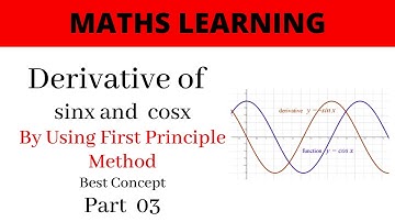 Derivative of sinx and cosx by First Principle method Part 03 in Urdu/Hindi || Maths Learning