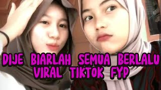 @DijeHitzz DIJJE BIARLAH SEMUA BERLALU