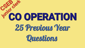 CSEB junior clerk Co operation previous Year Questions - 1920/2022 question paper