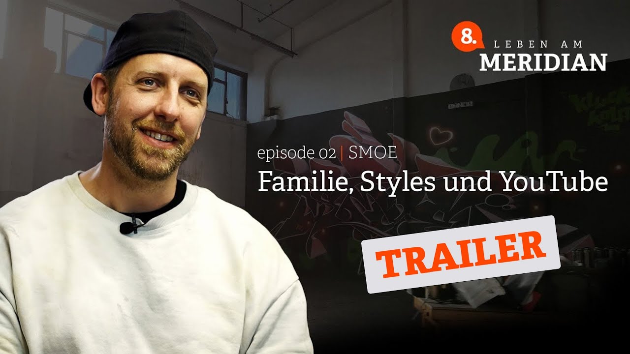 Leben am 8. MERIDIAN | @SMOENOVA : Familie, Styles und YouTube |  TRAILER