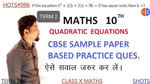 if the equation x2+2(k+2)x+9k=0 has equal roots then k=? @MathsTransporter