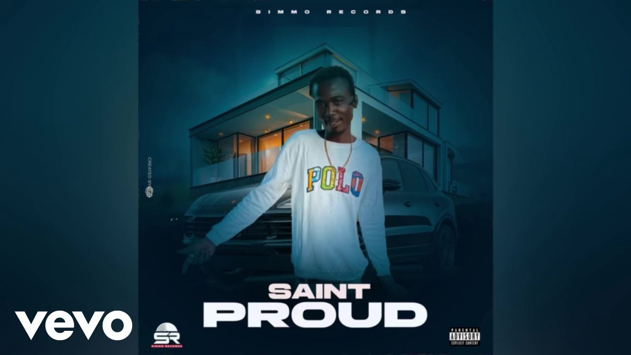 Saint, Simmo - Proud | Official Audio