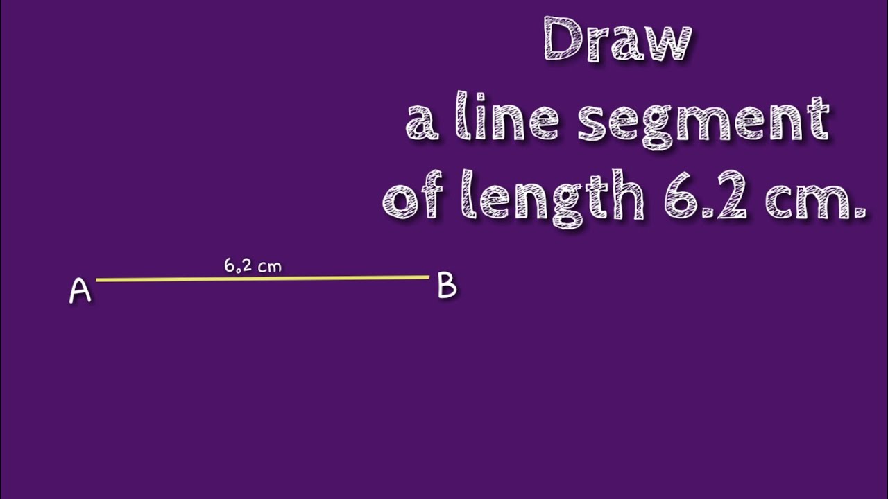 How to draw a line segment of length 6.2 cm.shsirclasses. - YouTube