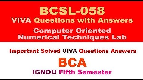 BCA IGNOU 5TH SEMESTER | LAB BCSL-058 | COMPUTER ORIENTED | NUMERICAL TECHNIQUE LAB | CONT BCSL-058