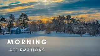 Morning Affirmations to Transform your Life