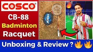 COSCO CB-88 BADMINTON RACKET UNBOXING & REVIEW | COSCO CB-88 STRUNG ALUMINIUM BADMINTON RACQUET