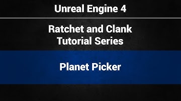 19 - Adding and transitioning to a new level with Planet Picker Widget