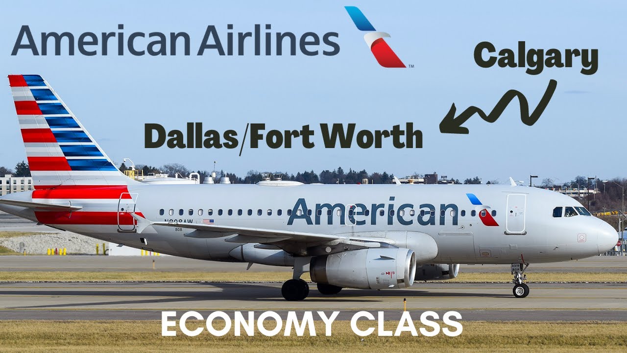 American Airlines Calgary to Dallas/Fort Worth on Airbus A319 TRIP