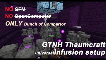 [GTNH] Thaumcraft infusion automation showcase