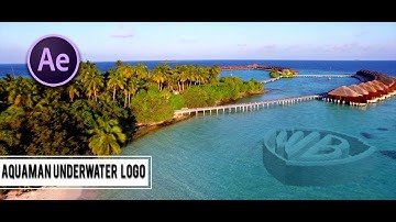 Aquaman Underwater Logo - After Effects Tutorial[2018] || vfx Giant
