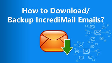 IncrediMail Backup or Download Solution to Migrate Multiple Accounts