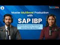 How SAP IBP Transforms Multilevel Production Planning | Heuristic vs Optimizer | Expert Insights