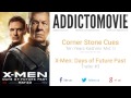 X-Men: Days of Future Past - Trailer #3 Music #2 (Corner Stone Cues - Ten Years Kashmir Mvt. II)