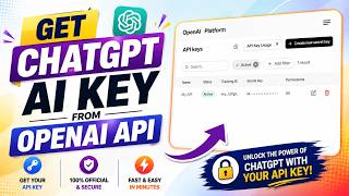 Full How to Get an OpenAI API Key for ChatGPT | Step-by-Step Tutorial 2026 Update