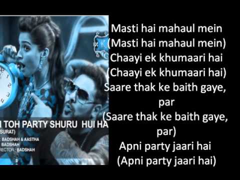 abi party shuru hui hai song