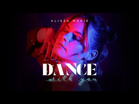Alissa Marie - Dance with you feat. Marc Spieler (Official Music Video) 