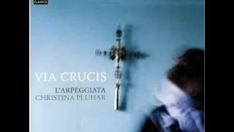 Christina Pluhar   L'Arpegiatta   Via Crucis