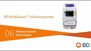 BD BodyGuard™ - Infusion starten und stoppen