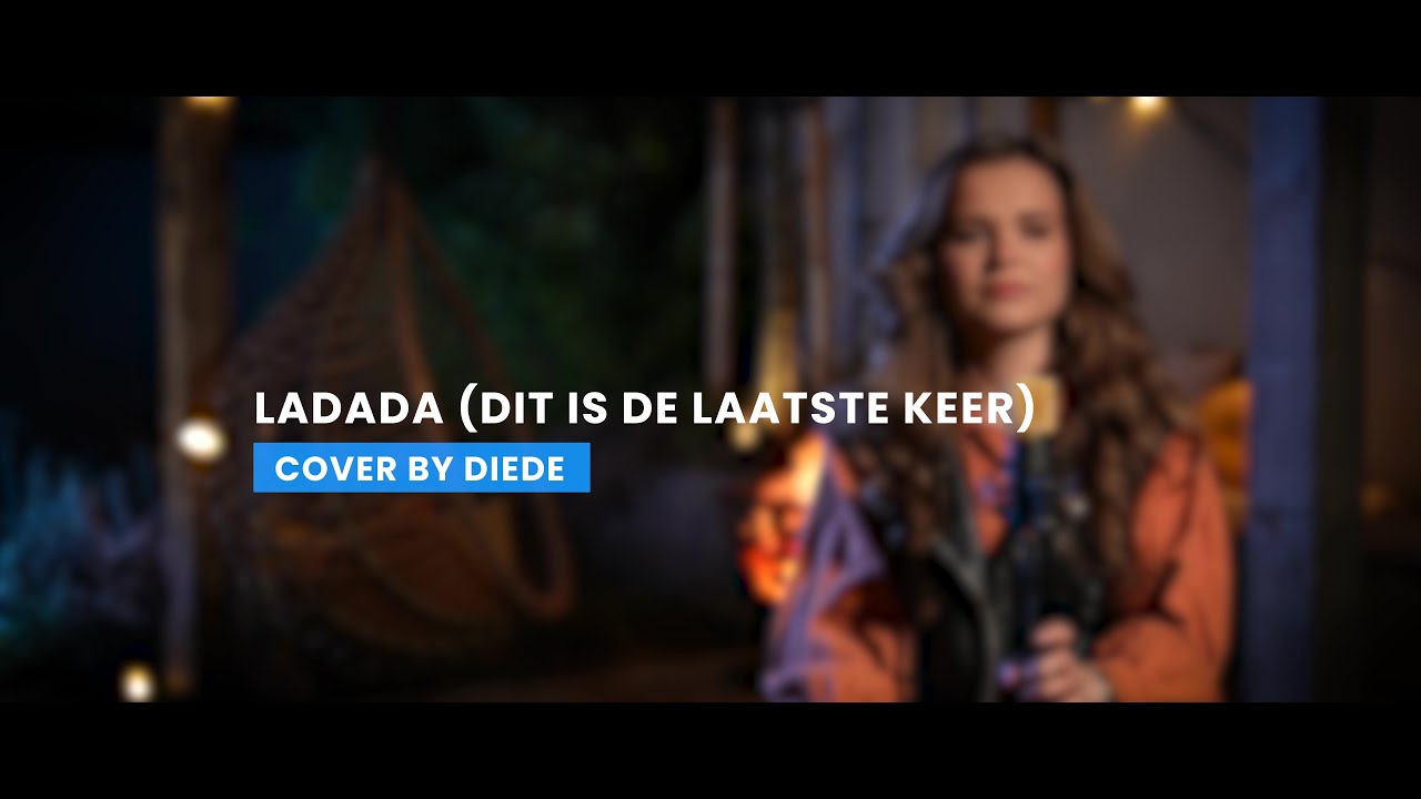 Ladada (Dit is de laatste keer) - Claude (Covers by DIEDE)