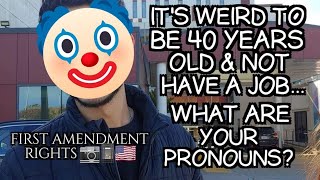 'It's Weird To Be 40 Years Old & Not Have A Job... What Are Your Pronouns?'