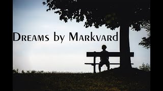 Dreams by Markvard