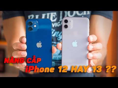 Video iPhone 11 nên nâng lên iPhone 12 hay iPhone 13 ?? sạc... - youtube