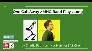 Download Lagu One Call Away MHG Band Play-along Download Lagu One Call Away MHG Band Play-along