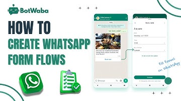 How to create WhatsApp Flow (Forms) using Botwaba