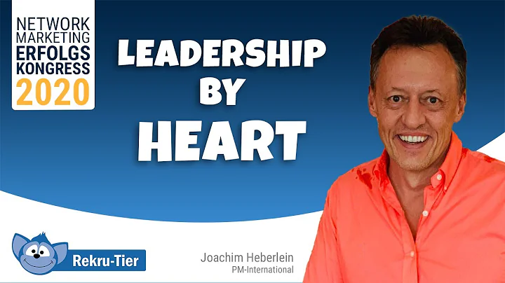 Zur NUMMER 1 mit "Leadership by Heart" mit Joachim...