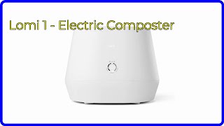 REVIEW (2026): Lomi 1 - Electric Composter. First Look.