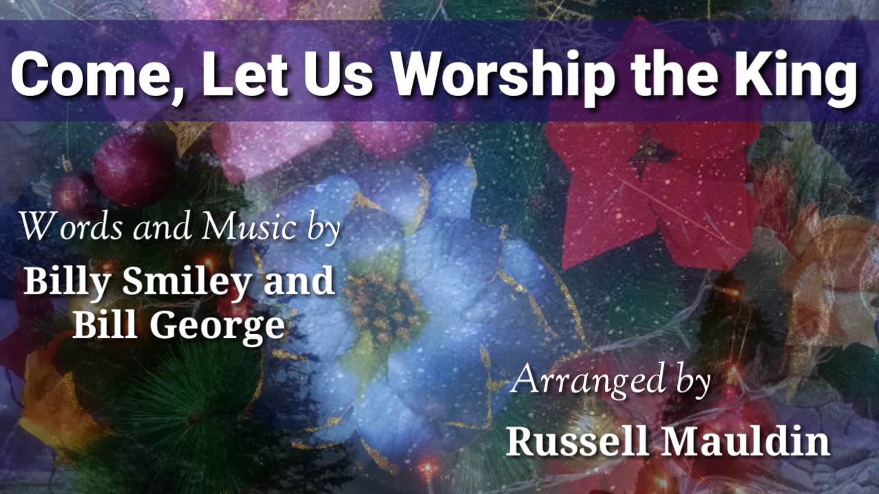Come, Let Us Worship the King instrumental - YouTube