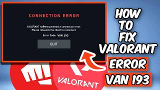 HOW TO FIX VALORANT ERROR CODE VAN 193 | FIX VALORANT VANGUARD ERROR (2026)