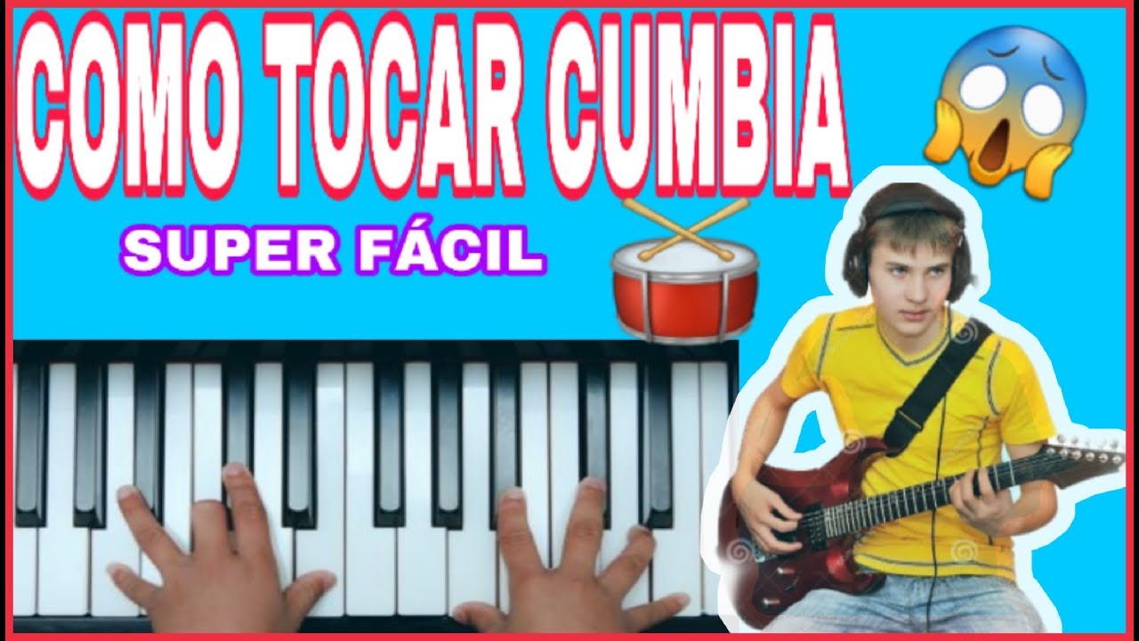 COMO TOCAR CUMBIA EN EL TECLADO FACIL PARA PRINCIPIANTES - YouTube