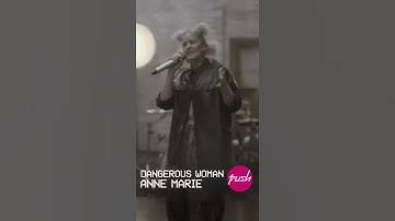 Thumbnail of Anne Marie - Dangerous Woman