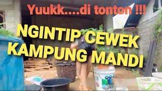 NGINTIP CEWEK KAMPUNG MANDI