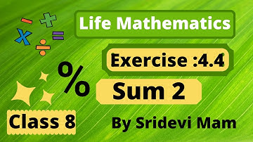 TN class 8 maths chapter 4 Life mathematics ex 4.4 sum 2 , 8th std full book new syllabus