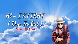 Al I'tiraf ( Doa Taubat cover ) - APAK