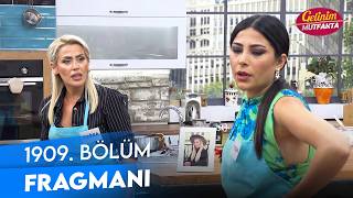 Gelinim Mutfakta - Gelinim Mutfakta 1909. Bölüm Fragmanı