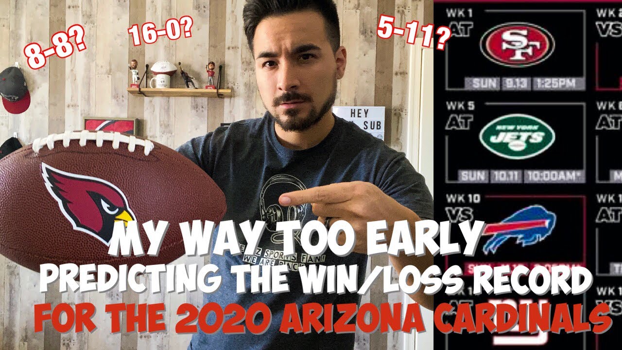 My Way Too Early Arizona Cardinals 2020 Win Loss Record For The Regular my-way-too-early-arizona-cardinals-2020-win-loss-record-for-the-regular
