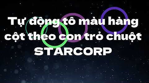 Tự động tô màu hàng cột theo con trỏ chuột trong excel