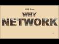 Why Network? Frameworks: MBA Times™ interactive