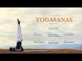 Yogasanas | Elevating The Consciousness | Short Film