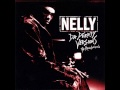 Nelly - Groovin' Tonight