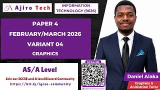 A Level Information Technology (9626) Paper 4 Graphics February March 2026 Variant 04