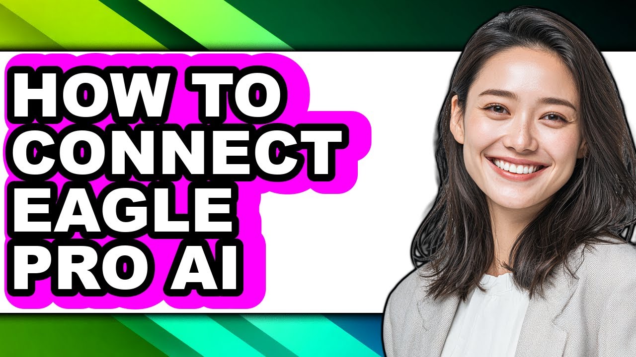 How to Connect Eagle Pro Ai - Step by Step