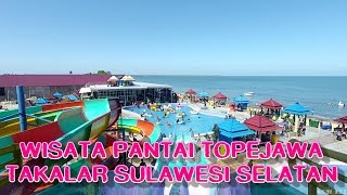 Wisata Pantai Topejawa, Takalar Sulawesi Selatan | Apa Saja Yang Bisa Kamu Lakukan Disana