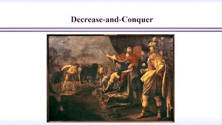 L9 Decrease and Conquer