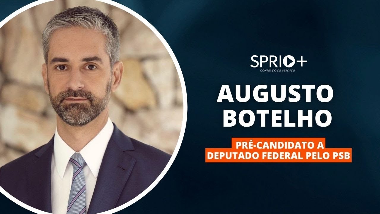 Augusto de Arruda Botelho, pré-candidato a deputado federal pelo PSB